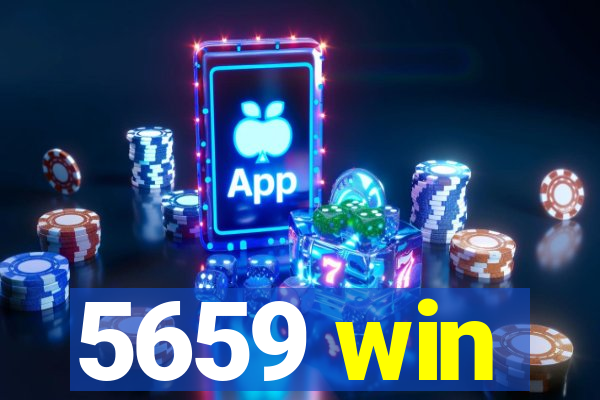 5659 win